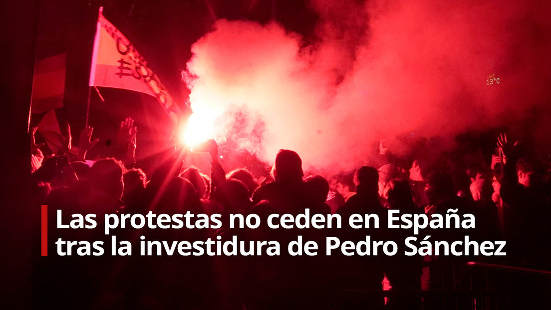 en-vivo:-las-protestas-no-ceden-en-espana-tras-la-investidura-de-pedro-sanchez